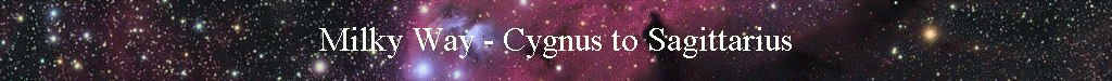 Milky Way - Cygnus to Sagittarius