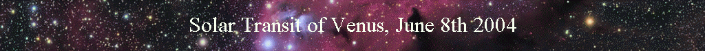 Solar Transit of Venus, June 8th 2004